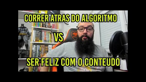 Correr Atrás do Algoritmo Vale a Pena ?