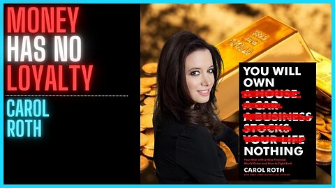 You Will Own Nothing - Carol Roth - WiW 242