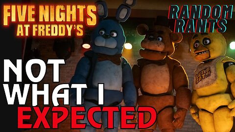 Random Rants: Five Nights At Freddy's DOMINATES Weekend Box Office!