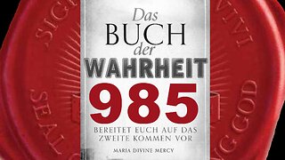 Ich werde niemals wieder im Fleische wandeln (Buch der Wahrheit Nr 985)