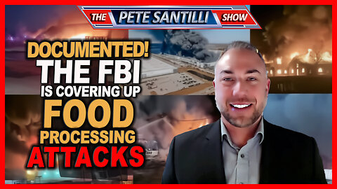 DOCUMENTED! FBI Covering Up Food Processing Facility Attacks | Dr. Andrew Huff
