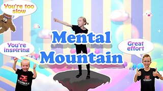 Mental Mountain (Mental Fitness Workout For Kids)
