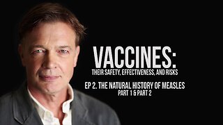 Natural History of the Measles | Andrew Wakefield