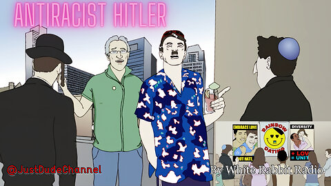 AntiRacist Hitler | White Rabbit Radio