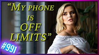 "Dating Expert" IMPLORES WOMEN to make their phones off limits | TSR: Live Red Pill Podcast Ep. 991