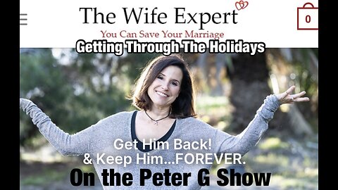 Laurie The Wife Expert, On The Peter G Show. Dec 7th, 2022. Show #189