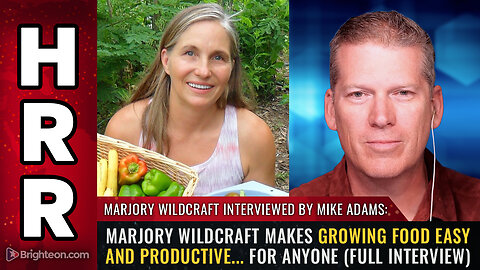 Marjory Wildcraft makes growing food EASY and PRODUCTIVE... for anyone (full interview)