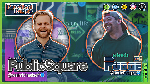 America First Marketplace - Public Square CEO & Founder: Michael Seifert | Practical Pudge Ep 009