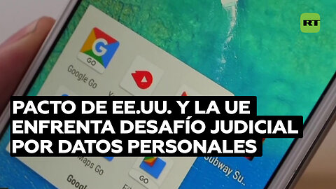 Activistas rechazan el pacto de EE.UU. y la UE que facilita el intercambio legal de datos personales