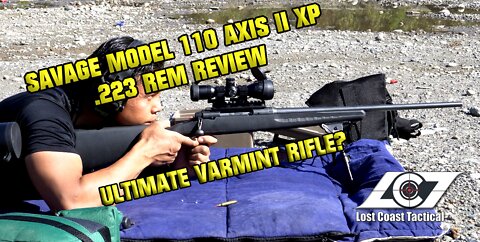 Savage Model 110 AXIS II XP Full Review- Ultimate varmint rifle or just hype?