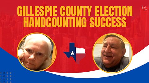 Gillespie Election Handcounting Success