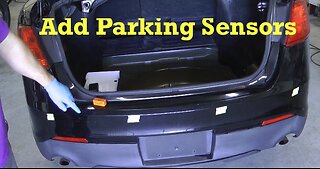 How to add parking sensors/back up sensors/reverse sensors to your car