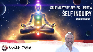 Self Inquiry - Self Mastery Series