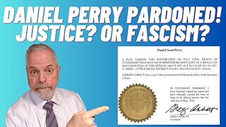 REAL LAWYER | Daniel Perry Pardoned! Justice? Or Fascism?
