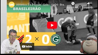 campeonato Brasileiro 2023 ATLETICO PR 2x0 GOIAS 0x3 - rodada 1