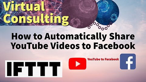 Automatically Share YouTube Videos to Facebook | IFTTT Tutorial | Episode #5