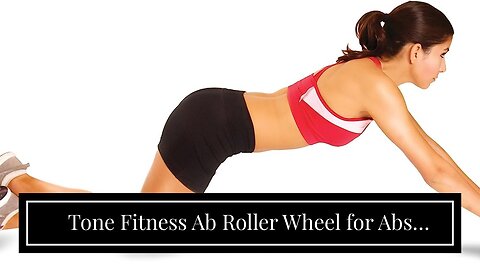 Tone Fitness Ab Roller Wheel for Abs Workout Ab Roller