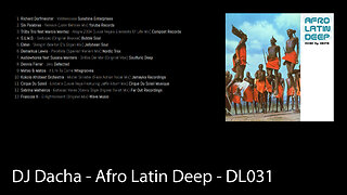 DJ Dacha - Afro Latin Deep - DL031 (House Music DJ Mix)