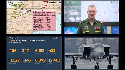 27.08.23⚡️Russian Defence Ministry report on the progress of the deNAZIficationMilitaryQperationZ ä