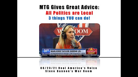 MTG gives great local politics advice! 3 Things you can do.