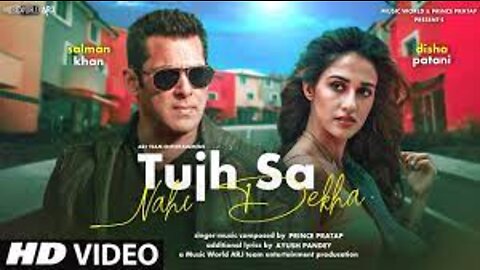 Radhe Your Most Wanted Bhai Song - Tujh Sa Nahi Dekha | Salman Khan | Disha Patani | New Hindi Song