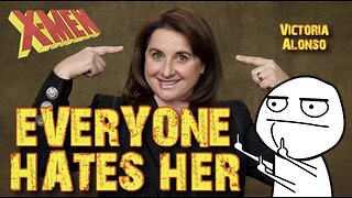 Victoria Alonso: Everyone HATES her!