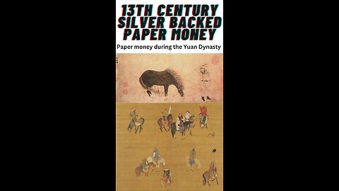 13th Century Silver Backed Paper Money: Paper money during the Yuan Dynasty