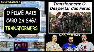 "TRANSFORMERS - O DESPERTAR DAS FERAS" CHEGA AOS CINEMAS