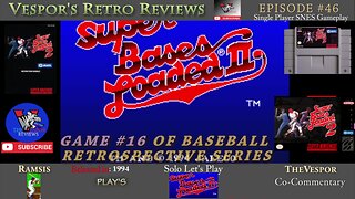 Solo Retro Let's Play | Super Bases Loaded 2 | (SNES)| Baseball Retrospective 16 | 🕹️⚾