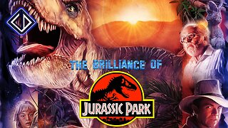The Brilliance Of Jurassic Park (1993)