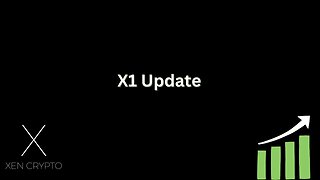 X1 Update
