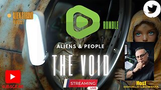 #169- Aliens & People 'The Void" #ufo #bigfoot #paranormal #Donald