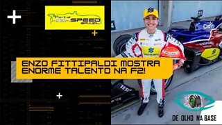 ENZO FITTIPALDI ESTÁ MESMO REALIZANDO MILAGRES NA FÓRMULA 2 (F2)? | DE OLHO NA BASE | Ao Vivo