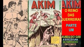 AKIM E O REINO DAS GUERREIRAS PRIMEIRA PARTE #museudogibi #quadrinhos #comics #manga