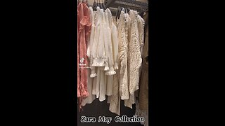 Zara May Collection
