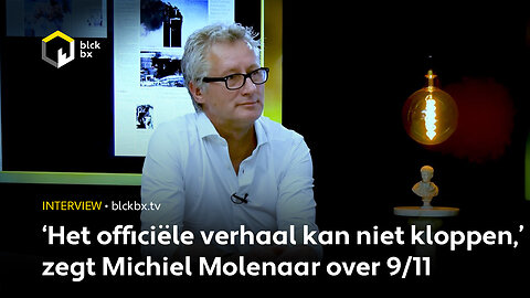 ‘Het officiële verhaal kan niet kloppen,’ zegt Michiel Molenaar over 9/11
