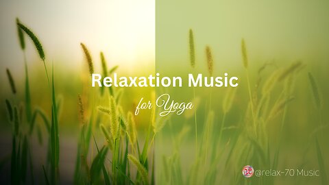 Relaxation Music for Yoga: "Yoga tune"