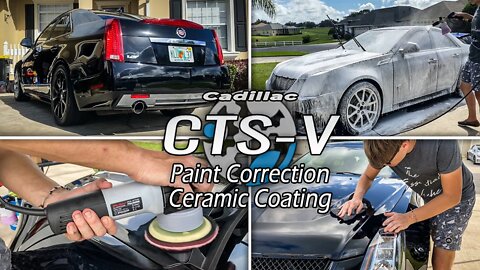 Cadillac CTS-V | Paint Correction & Ceramic Coating | INSANE GLOSS!