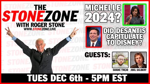 Michelle Obama 2024? Did DeSantis Capitulate to Disney? - The StoneZONE with Roger Stone LIVE