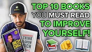 Top 10 Books You Must Read to Improve Yourself!