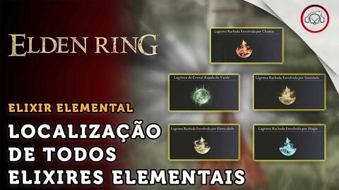 Elden Ring, A localização de todos os Elixires Elementares | super dica