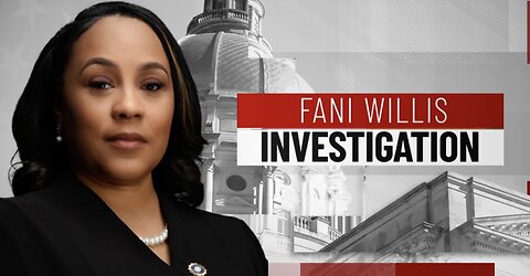 Live Stream: Fani Willis Investigation