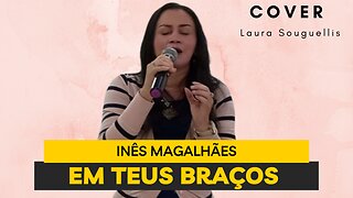 EM TEUS BRAÇOS