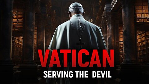 The Vatican DOES NOT WANT YOU to Find Out About THIS