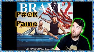 Tom MacDonald & Adam Calhoun - Fame (WiscoReaction Album Review)