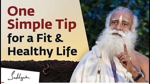 One simple tip for fit & healthy life I Sadhguru I#sadhguru#fitness#healthylife