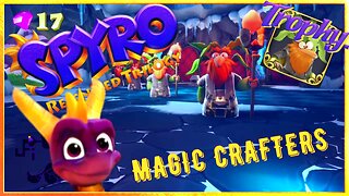 Spyro Reignited Trilogy: Magic Crafters Trophy & Key Locations Guide