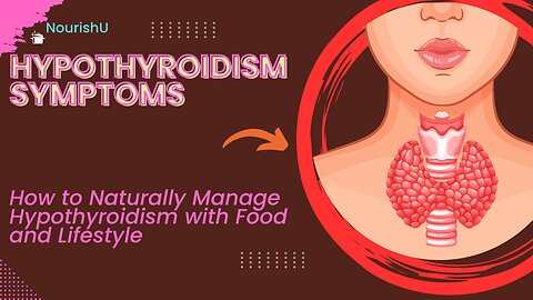 Is Hypothyroidism Sabotaging Your Health? Discover the Signs
