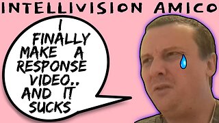 Intellivision Amico Qweef Darius Truxton Makes A Pathetic Response Video - 5lotham