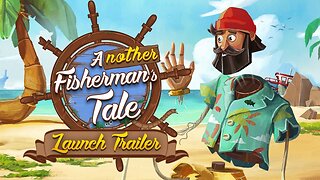 Another Fisherman's Tale - Launch Trailer | Meta Quest 2 + Pro